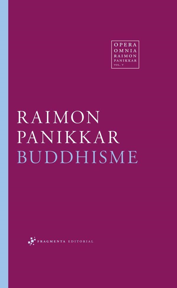 BUDDHISME | 9788417796914 | PANIKKAR ALEMANY, RAIMON | Llibreria Aqualata | Comprar llibres en català i castellà online | Comprar llibres Igualada