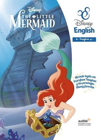 LITTLE MERMAID, THE (DISNEY ENGLISH VAUGHAN 12) | 9788419054012 | DISNEY | Llibreria Aqualata | Comprar libros en catalán y castellano online | Comprar libros Igualada