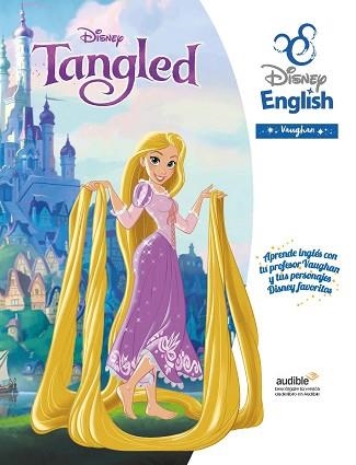 TANGLED (DISNEY ENGLISH VAUGHAN 10) | 9788416667987 | DISNEY | Llibreria Aqualata | Comprar libros en catalán y castellano online | Comprar libros Igualada