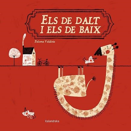 ELS DE DALT I ELS DE BAIX | 9788484648765 | VALDIVIA, PALOMA | Llibreria Aqualata | Comprar llibres en català i castellà online | Comprar llibres Igualada