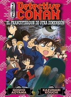 DETECTIVE CONAN ANIME COMIC 6. EL FRANCOTIRADOR DE OTRA DIMENSIÓN | 9788411121415 | AOYAMA, GOSHO | Llibreria Aqualata | Comprar llibres en català i castellà online | Comprar llibres Igualada