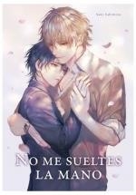 NO ME SUELTES DE LA MANO 1 | 9788419986146 | SAKIMOTO, SAKI | Llibreria Aqualata | Comprar llibres en català i castellà online | Comprar llibres Igualada