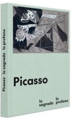 PICASSO, LO SAGRADO Y LO PROFANO | 9788417173777 | VVAA | Llibreria Aqualata | Comprar llibres en català i castellà online | Comprar llibres Igualada