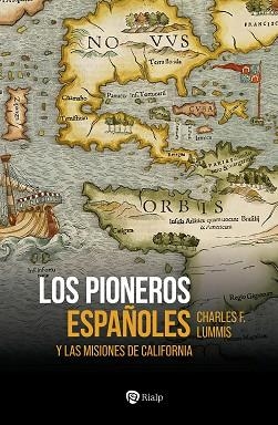 PIONEROS ESPAÑOLES, LOS | 9788432165924 | LUMMIS, CHARLES F. | Llibreria Aqualata | Comprar libros en catalán y castellano online | Comprar libros Igualada