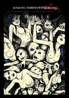 JUNJI ITO, TERROR DESPEDAZADO NÚM. 10 DE 28 - TOMIE NÚM. 3 | 9788419866660 | ITO, JUNJI | Llibreria Aqualata | Comprar libros en catalán y castellano online | Comprar libros Igualada