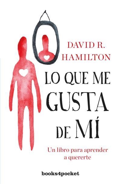 LO QUE ME GUSTA DE MÍ | 9788416622443 | HAMILTON, DAVID R. | Llibreria Aqualata | Comprar llibres en català i castellà online | Comprar llibres Igualada