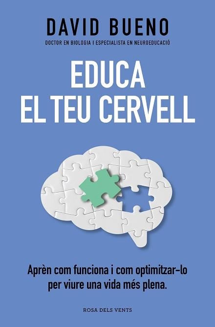 EDUCA EL TEU CERVELL | 9788419259721 | BUENO, DAVID | Llibreria Aqualata | Comprar libros en catalán y castellano online | Comprar libros Igualada