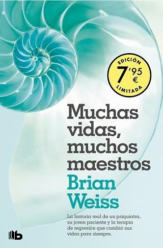 MUCHAS VIDAS, MUCHOS MAESTROS (CAMPAÑA EDICIÓN LIMITADA) | 9788413146171 | WEISS, BRIAN | Llibreria Aqualata | Comprar llibres en català i castellà online | Comprar llibres Igualada