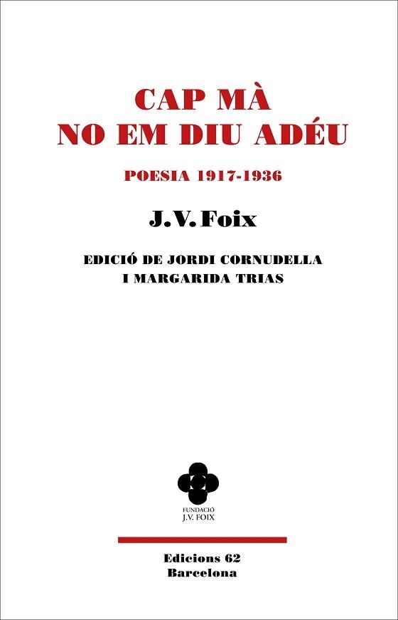 CAP MÀ NO EM DIU ADÉU | 9788429781649 | FOIX I MAS, J. V. | Llibreria Aqualata | Comprar llibres en català i castellà online | Comprar llibres Igualada