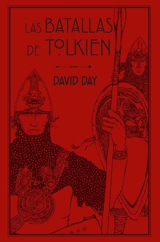 BATALLAS DE TOLKIEN, LAS | 9788445016176 | DAY, DAVID | Llibreria Aqualata | Comprar llibres en català i castellà online | Comprar llibres Igualada