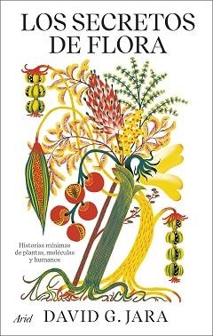 SECRETOS DE FLORA, LOS | 9788434437272 | GONZÁLEZ JARA, DAVID | Llibreria Aqualata | Comprar libros en catalán y castellano online | Comprar libros Igualada