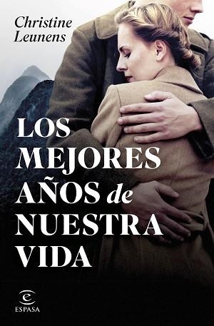 MEJORES AÑOS DE NUESTRA VIDA, LOS | 9788467072136 | LEUNENS, CHRISTINE | Llibreria Aqualata | Comprar llibres en català i castellà online | Comprar llibres Igualada