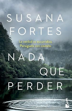 NADA QUE PERDER | 9788408282969 | FORTES, SUSANA | Llibreria Aqualata | Comprar libros en catalán y castellano online | Comprar libros Igualada