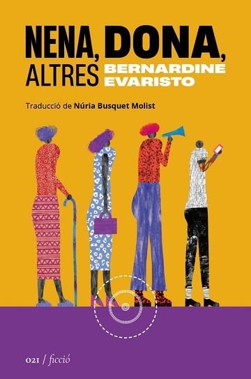 NENA, DONA, ALTRES | 9788419059208 | EVARISTO, BERNARDINE | Llibreria Aqualata | Comprar llibres en català i castellà online | Comprar llibres Igualada