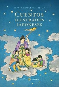 CUENTOS ILUSTRADOS JAPONESES | 9788419035684 | PEIRCE WILLISTON, TERESA | Llibreria Aqualata | Comprar llibres en català i castellà online | Comprar llibres Igualada