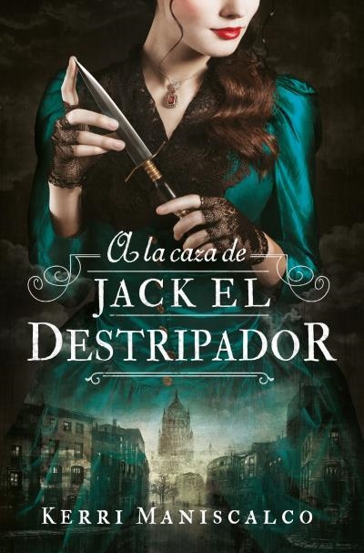 A LA CAZA DE JACK EL DESTRIPADOR | 9788419130068 | MANISCALCO, KERRI | Llibreria Aqualata | Comprar libros en catalán y castellano online | Comprar libros Igualada