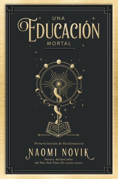 UNA EDUCACIÓN MORTAL | 9788419130150 | NOVIK, NAOMI | Llibreria Aqualata | Comprar llibres en català i castellà online | Comprar llibres Igualada