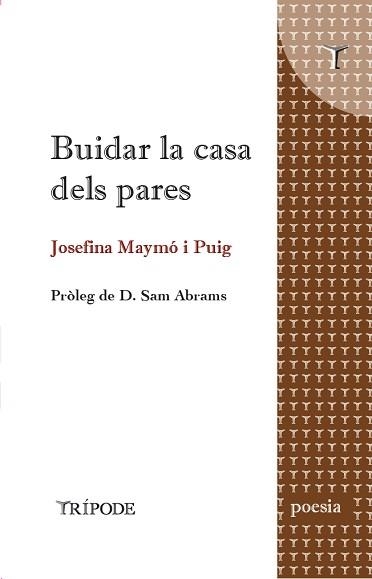 BUIDAR LA CASA DELS PARES | 9788412728927 | MAYMÓ, JOSEFINA | Llibreria Aqualata | Comprar libros en catalán y castellano online | Comprar libros Igualada