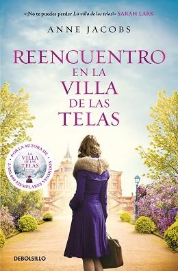 REENCUENTRO EN LA VILLA DE LAS TELAS (LA VILLA DE LAS TELAS 6) | 9788466374750 | JACOBS, ANNE | Llibreria Aqualata | Comprar llibres en català i castellà online | Comprar llibres Igualada