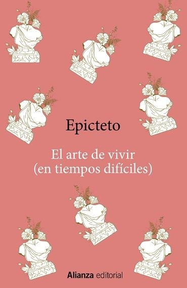 ARTE DE VIVIR (EN TIEMPOS DIFÍCILES), EL | 9788411485128 | EPICTETO | Llibreria Aqualata | Comprar llibres en català i castellà online | Comprar llibres Igualada