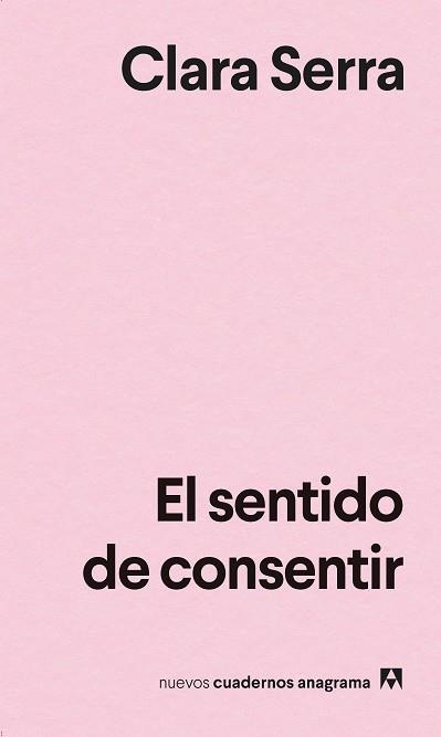 SENTIDO DE CONSENTIR, EL | 9788433922052 | SERRA, CLARA | Llibreria Aqualata | Comprar llibres en català i castellà online | Comprar llibres Igualada