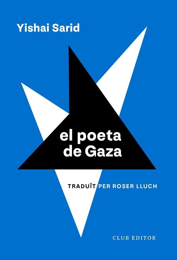 POETA DE GAZA, EL | 9788473294270 | SARID, YISHAI | Llibreria Aqualata | Comprar libros en catalán y castellano online | Comprar libros Igualada