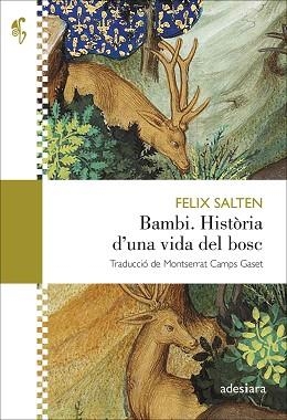 BAMBI. HISTÒRIA D’UNA VIDA DEL BOSC | 9788419908070 | SALTEN, FELIX | Llibreria Aqualata | Comprar llibres en català i castellà online | Comprar llibres Igualada