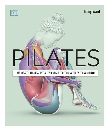 PILATES | 9780241664407 | WARD, TRACY | Llibreria Aqualata | Comprar llibres en català i castellà online | Comprar llibres Igualada