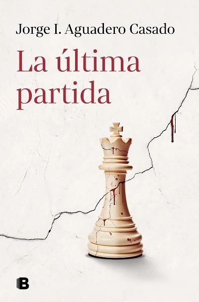 ÚLTIMA PARTIDA, LA | 9788466676540 | AGUADERO CASADO, JORGE I. | Llibreria Aqualata | Comprar llibres en català i castellà online | Comprar llibres Igualada