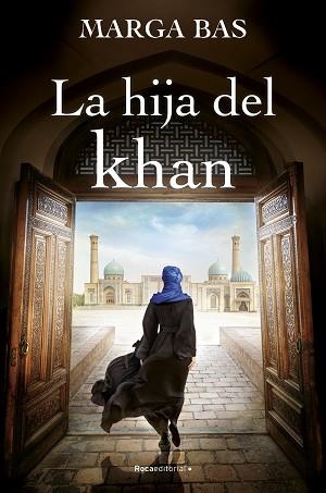 HIJA DEL KHAN, LA | 9788419743220 | BAS, MARGA | Llibreria Aqualata | Comprar llibres en català i castellà online | Comprar llibres Igualada