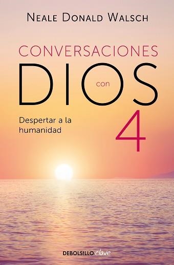 CONVERSACIONES CON DIOS IV | 9788466375641 | WALSCH, NEALE DONALD | Llibreria Aqualata | Comprar llibres en català i castellà online | Comprar llibres Igualada