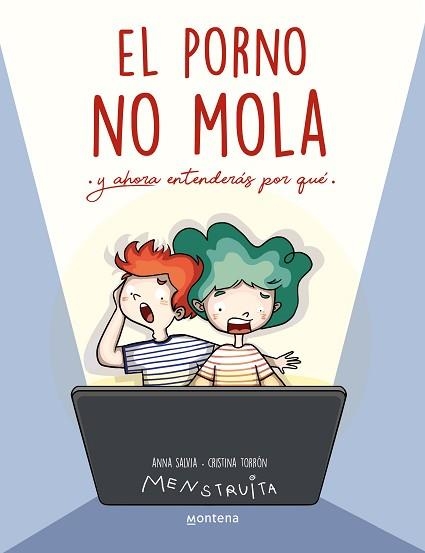 PORNO NO MOLA, EL (MENSTRUITA) | 9788419746856 | SALVIA, ANNA | Llibreria Aqualata | Comprar libros en catalán y castellano online | Comprar libros Igualada