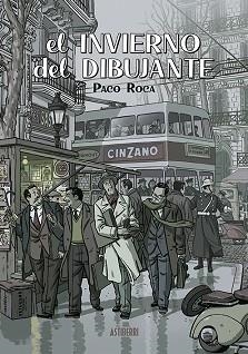 INVIERNO DEL DIBUJANTE, EL. EDICIÓN AMPLIADA | 9788418215704 | ROCA, PACO | Llibreria Aqualata | Comprar llibres en català i castellà online | Comprar llibres Igualada