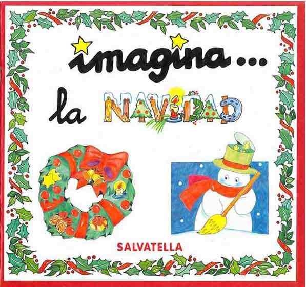 IMAGINA .. LA NAVIDAD | 9788484120100 | Llibreria Aqualata | Comprar llibres en català i castellà online | Comprar llibres Igualada