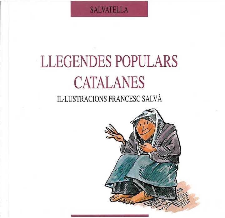 LLEGENDES POPULARS CATALANES (ESPIGO 1) | 9788472107403 | SALVA, FRANCECS | Llibreria Aqualata | Comprar llibres en català i castellà online | Comprar llibres Igualada