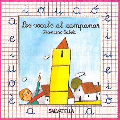 VOCALS AL CAMPANAR, LES | 9788472105706 | FRANCESC SALVA | Llibreria Aqualata | Comprar llibres en català i castellà online | Comprar llibres Igualada