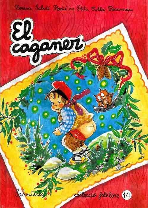 CAGANER, EL (FOLKLORE 14) | 9788472109032 | SABATER RODIE, TERESA | Llibreria Aqualata | Comprar llibres en català i castellà online | Comprar llibres Igualada