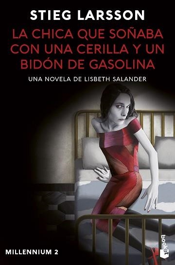 CHICA QUE SOÑABA CON UNA CERILLA Y UN BIDÓN DE GASOLINA, LA (MILLENNIUM 2) | 9788423363759 | LARSSON, STIEG | Llibreria Aqualata | Comprar llibres en català i castellà online | Comprar llibres Igualada