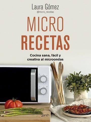 MICRO RECETAS | 9788408281443 | GÓMEZ LÓPEZ, LAURA | Llibreria Aqualata | Comprar llibres en català i castellà online | Comprar llibres Igualada