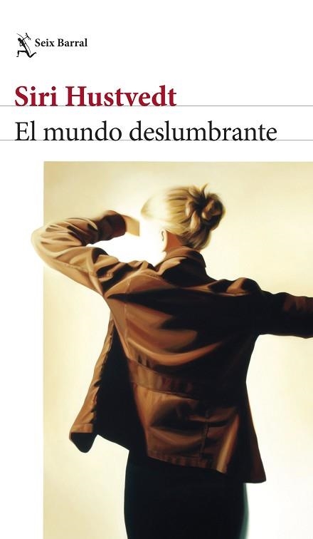 MUNDO DESLUMBRANTE, EL | 9788432242786 | HUSTVEDT, SIRI | Llibreria Aqualata | Comprar libros en catalán y castellano online | Comprar libros Igualada