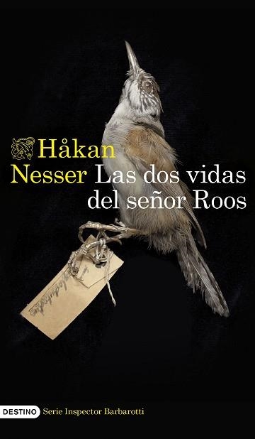 DOS VIDAS DEL SEÑOR ROOS, LAS  (SERIE INSPECTOR BARBAROTTI 3) | 9788423364527 | NESSER, HÅKAN | Llibreria Aqualata | Comprar llibres en català i castellà online | Comprar llibres Igualada