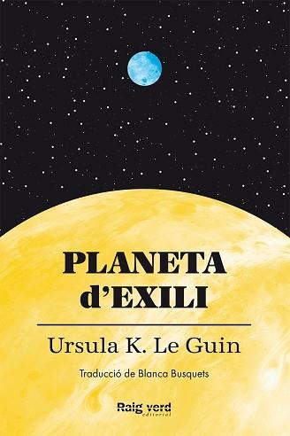 PLANETA D'EXILI | 9788419206497 | LE GUIN, URSULA K. | Llibreria Aqualata | Comprar llibres en català i castellà online | Comprar llibres Igualada