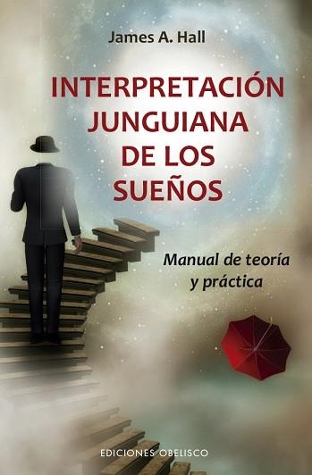 INTERPRETACIÓN JUNGUIANA DE LOS SUEÑOS | 9788491115458 | HALL, JAMES | Llibreria Aqualata | Comprar llibres en català i castellà online | Comprar llibres Igualada