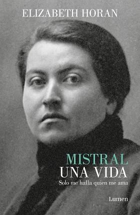 MISTRAL. UNA VIDA | 9788426422835 | HORAN, ELIZABETH | Llibreria Aqualata | Comprar llibres en català i castellà online | Comprar llibres Igualada