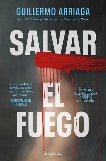 SALVAR EL FUEGO | 9788466373234 | ARRIAGA, GUILLERMO | Llibreria Aqualata | Comprar llibres en català i castellà online | Comprar llibres Igualada