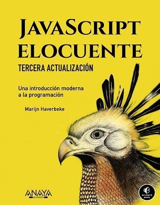 JAVASCRIPT ELOCUENTE. UNA INTRODUCCIÓN MODERNA A LA PROGRAMACIÓN | 9788441549036 | HAVERBEKE, MARIJN | Llibreria Aqualata | Comprar llibres en català i castellà online | Comprar llibres Igualada