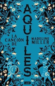 CANCIÓN DE AQUILES, LA  [ADN] | 9788411485166 | MILLER, MADELINE | Llibreria Aqualata | Comprar libros en catalán y castellano online | Comprar libros Igualada