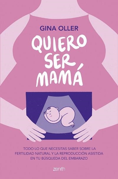 QUIERO SER MAMÁ | 9788408281450 | OLLER, GINA | Llibreria Aqualata | Comprar llibres en català i castellà online | Comprar llibres Igualada