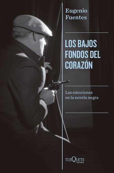 BAJOS FONDOS DEL CORAZÓN, LOS | 9788411073851 | FUENTES, EUGENIO | Llibreria Aqualata | Comprar llibres en català i castellà online | Comprar llibres Igualada