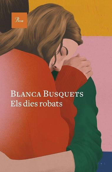 DIES ROBATS, ELS | 9788419657558 | BUSQUETS, BLANCA | Llibreria Aqualata | Comprar llibres en català i castellà online | Comprar llibres Igualada